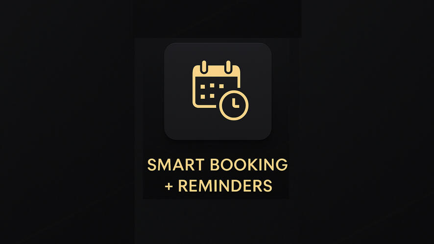 Smart Booking + Reminders